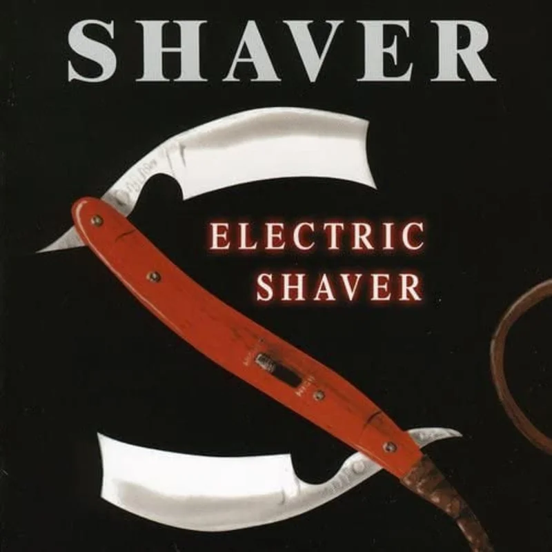 Shaver - Electric Shaver (Vinyl)
