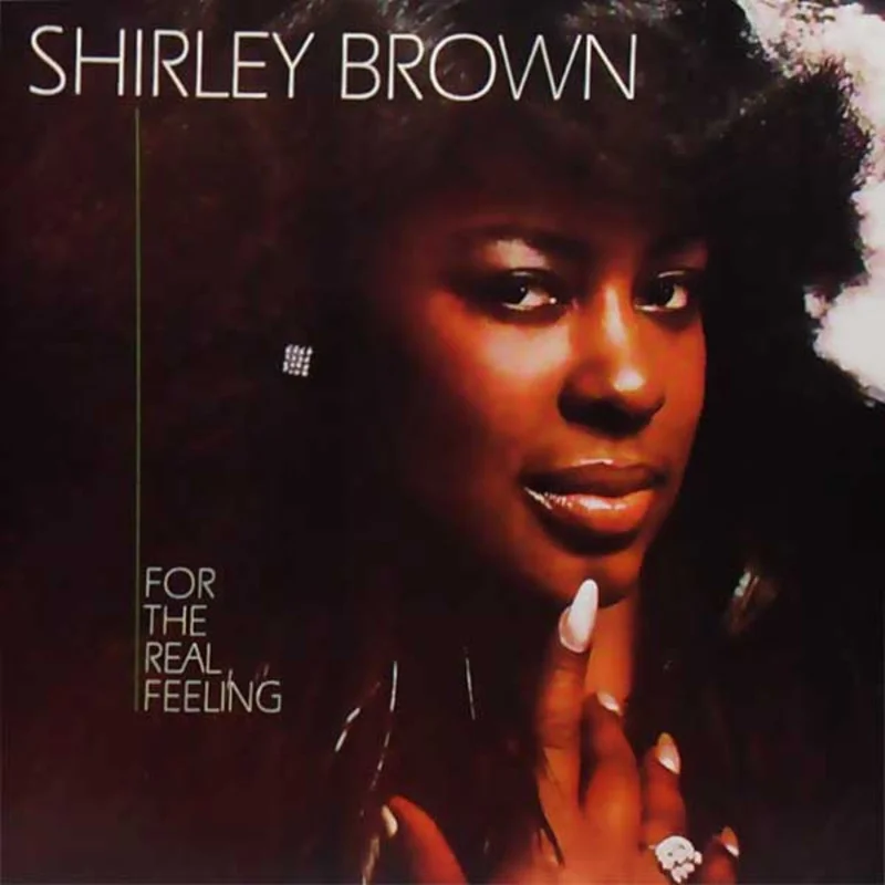 Shirley Brown - For The Real Feeling (CD)