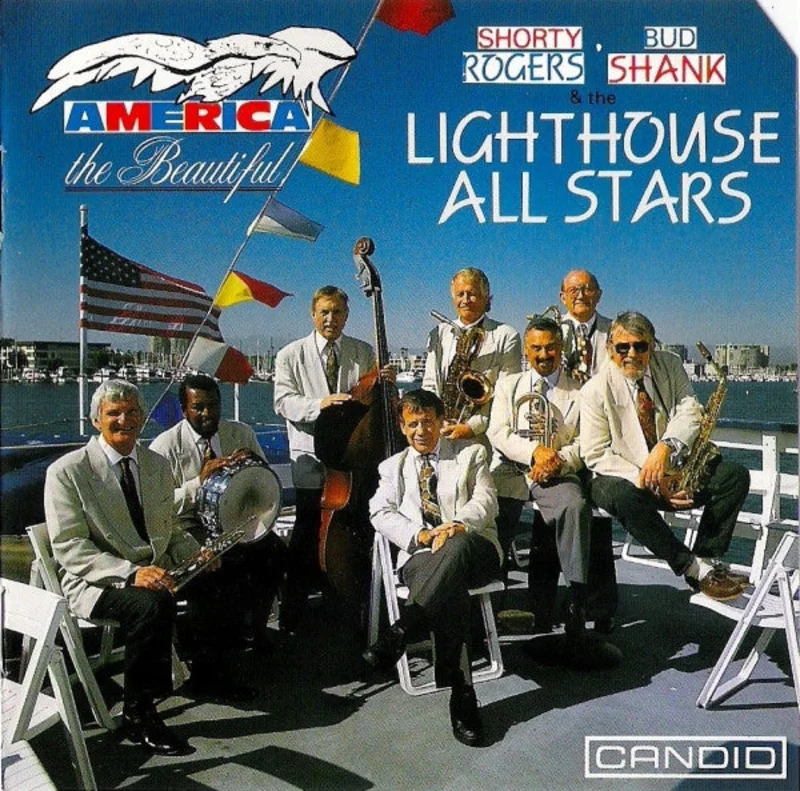 Shorty Rogers - Bud Shank & The Lighthouse All Stars* - America The Beautiful (CD)