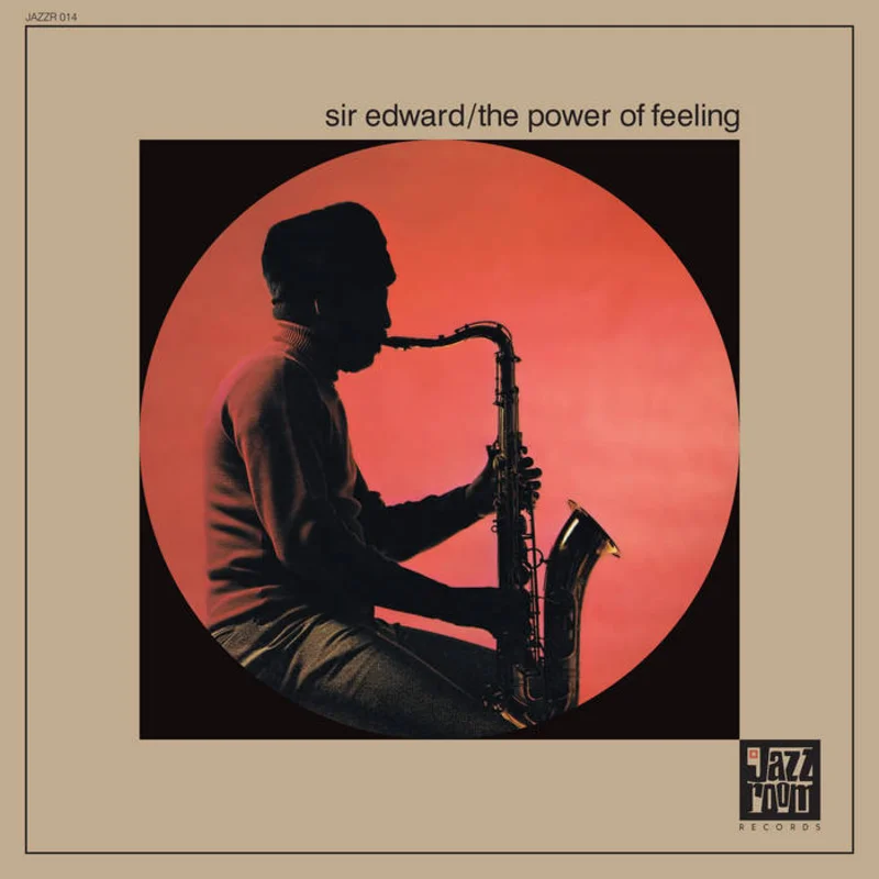 Sir Edward - The Power of Feeling LP