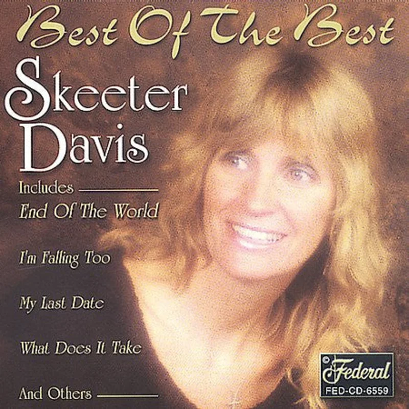 Skeeter Davis - Best Of The Best (CD)