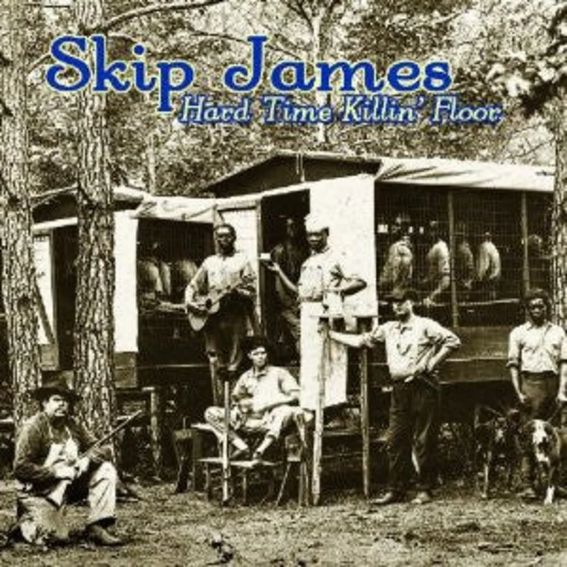 Skip James - Hard Time Killin' Floor (Vinyl)