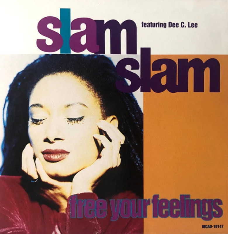 Slam Slam Featuring Dee C. Lee - Free Your Feelings (CD)