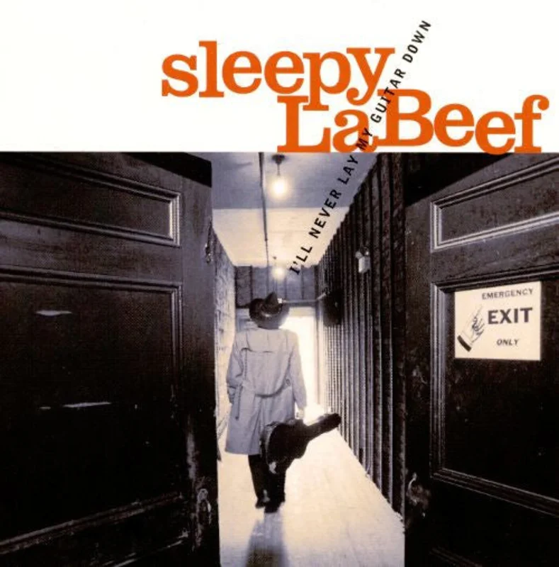 Sleepy La Beef - I'll Never Lay My Guitar Down (CD)