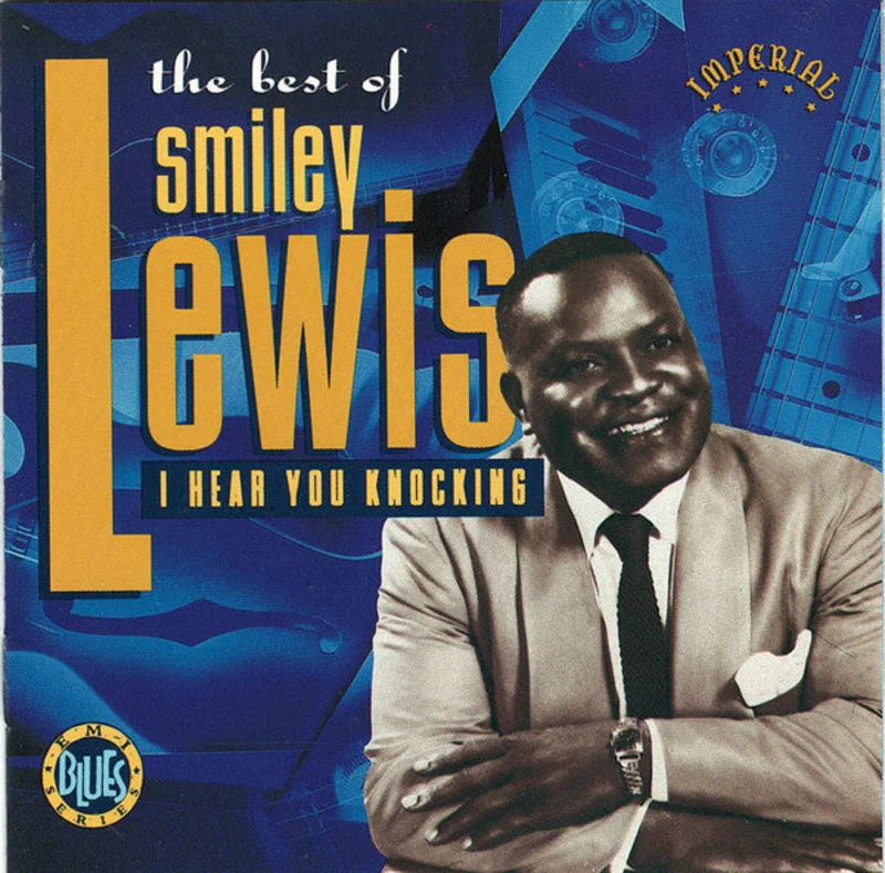 Smiley Lewis - The Best Of Smiley Lewis - I Hear You Knocking (CD)