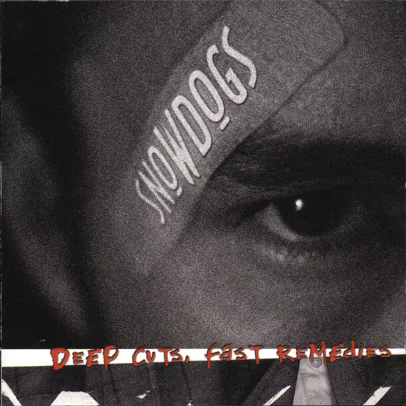 Snowdogs - Deep Cuts, Fast Remedies (CD)