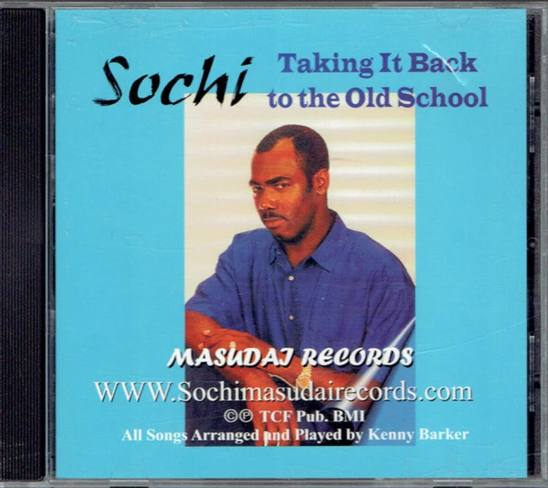 Sochi - Taking It Back To The Old School (CD)