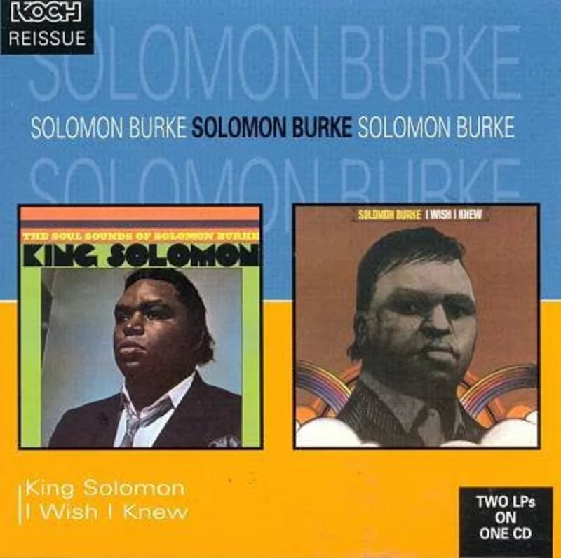 Solomon Burke - King Solomon / I Wish I Knew (CD)