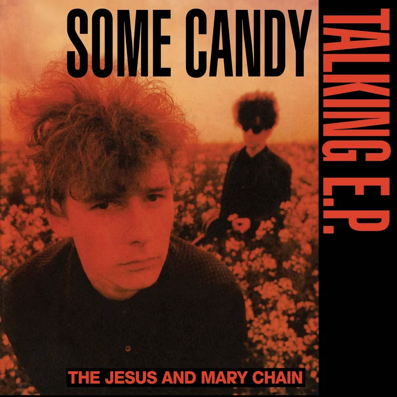 Some Candy Talking (40th Anniversary) - RSD26