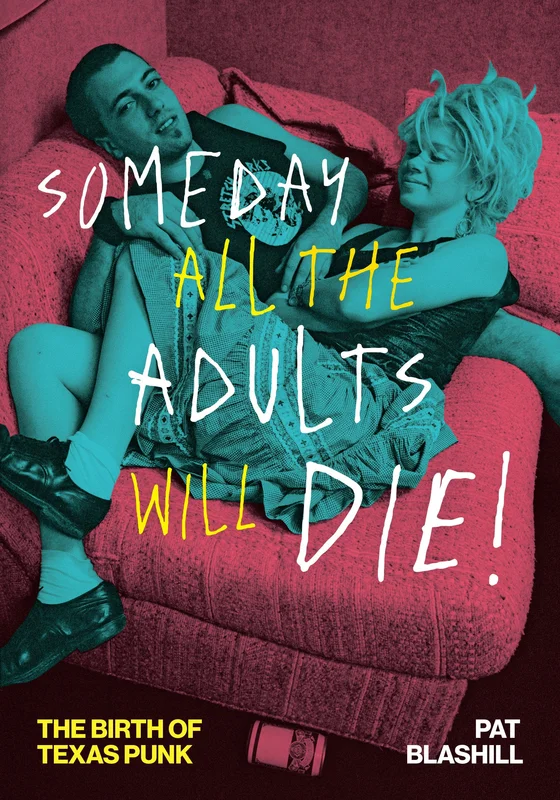 Someday All The Adults Will Die! (Book)