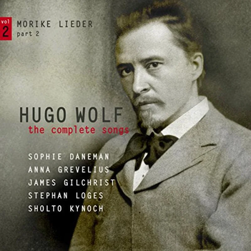 Sophie Daneman/ Anna Grevelius - Hugo Wolf: the Complete Songs, Vol. 2: Mrike Lieder, Part 2 [CD]