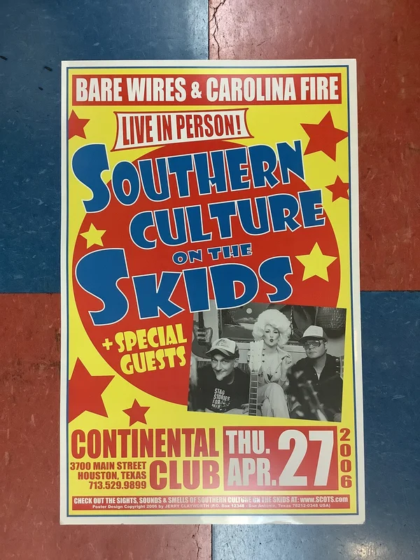 Southern Culture on the Skids at Continental Club - 2006 (Poster)