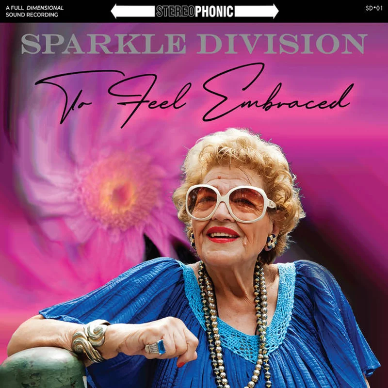 Sparkle Division - To Feel Embraced LP