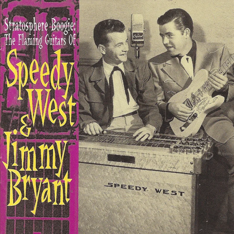 Speedy West & Jimmy Bryant - Stratosphere Boogie: The Flaming Guitars Of Speedy West & Jimmy Bryant (CD)