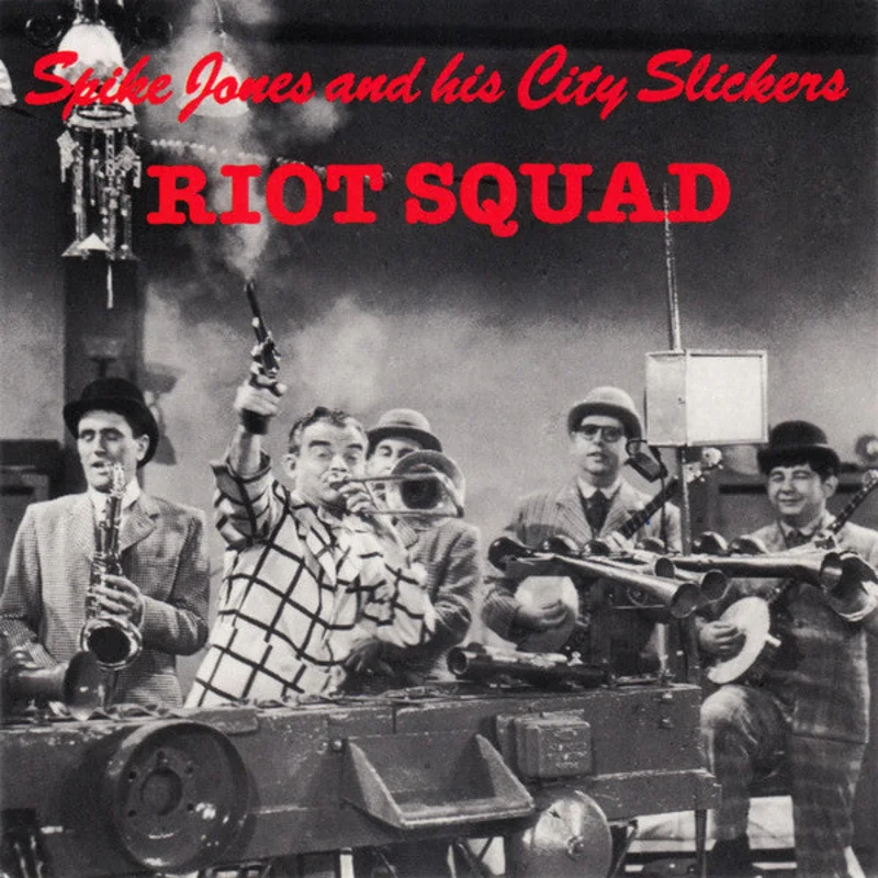 Spike Jones And His City Slickers - Riot Squad (CD)