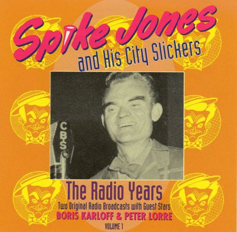 Spike Jones And His City Slickers - The Radio Years Volume 1 (CD)
