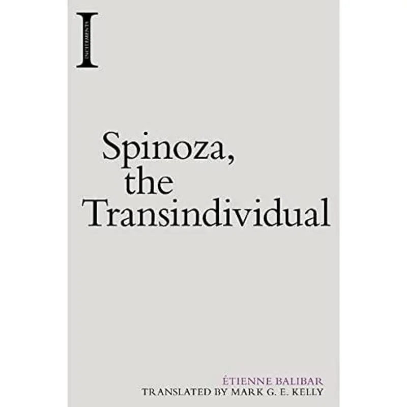Spinoza, the Transindividual