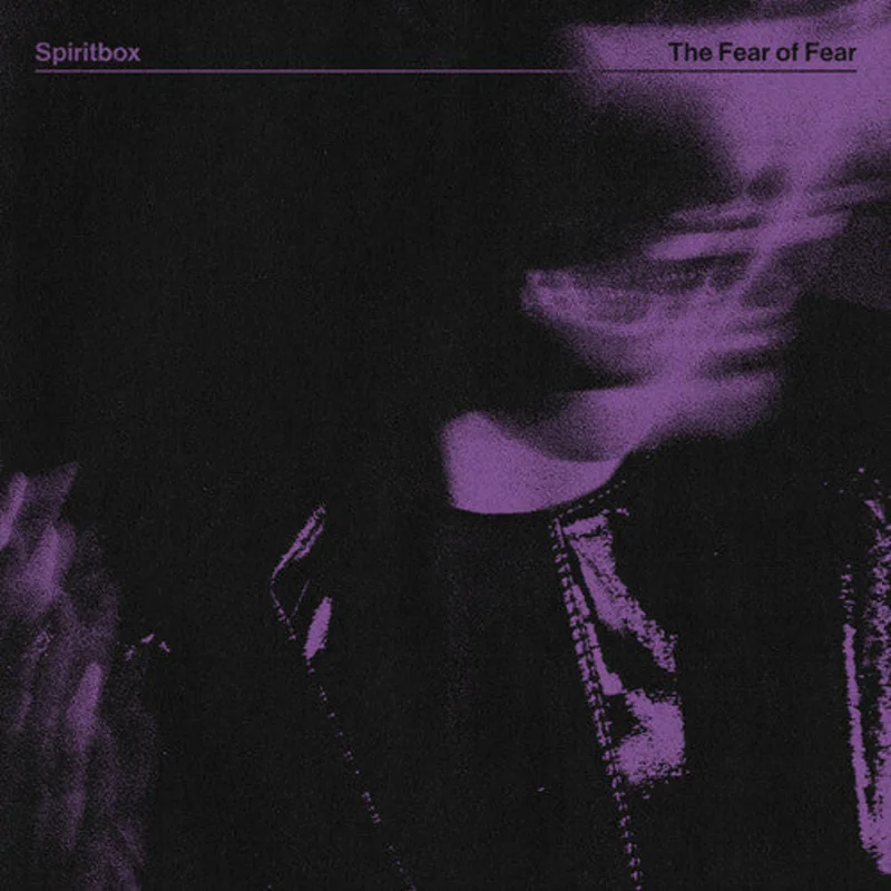 Spiritbox-The Fear Of Fear (LP)