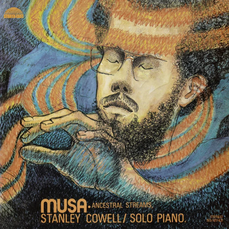 Stanley Cowell - Musa: Ancestral Streams LP