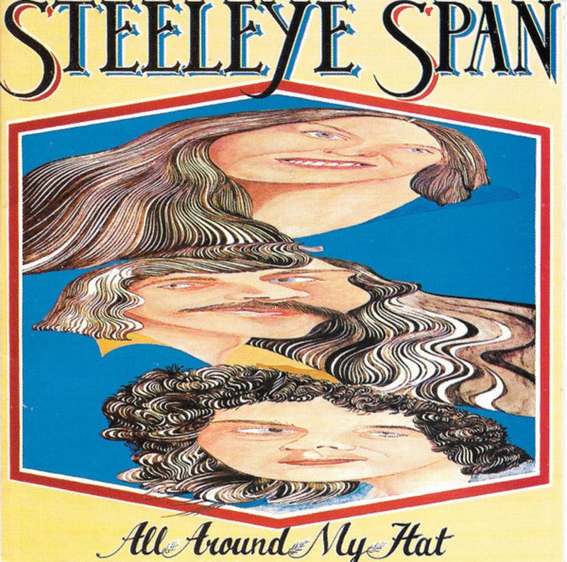 Steeleye Span - All Around My Hat (CD)
