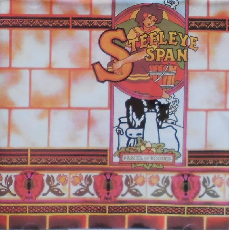 Steeleye Span - Parcel Of Rogues (CD)