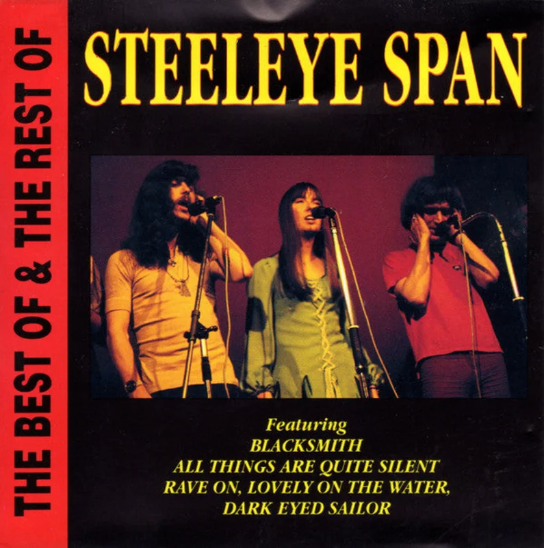 Steeleye Span - The Best Of & The Rest Of Steeleye Span (CD)