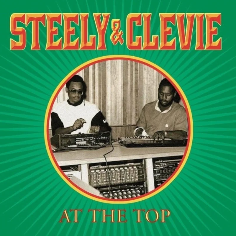 Steely & Clevie - At the Top LP