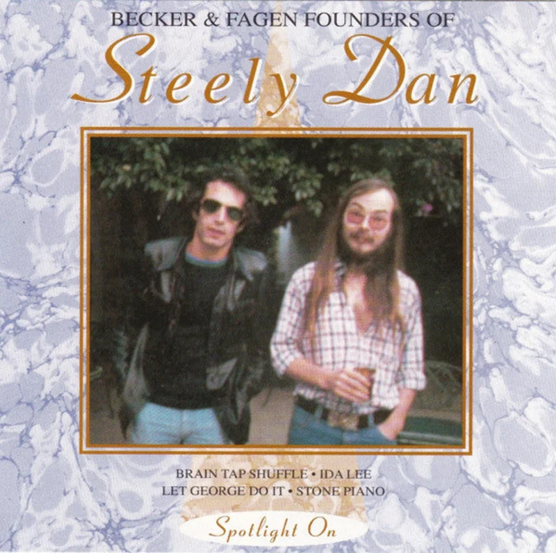 Steely Dan - Spotlight On Becker & Fagan: Founders Of Steely Dan (CD)