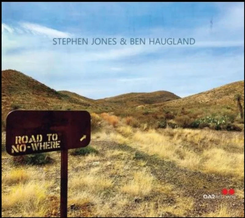 Stephen Jones & Ben Haugland - Road To Nowhere (CD)