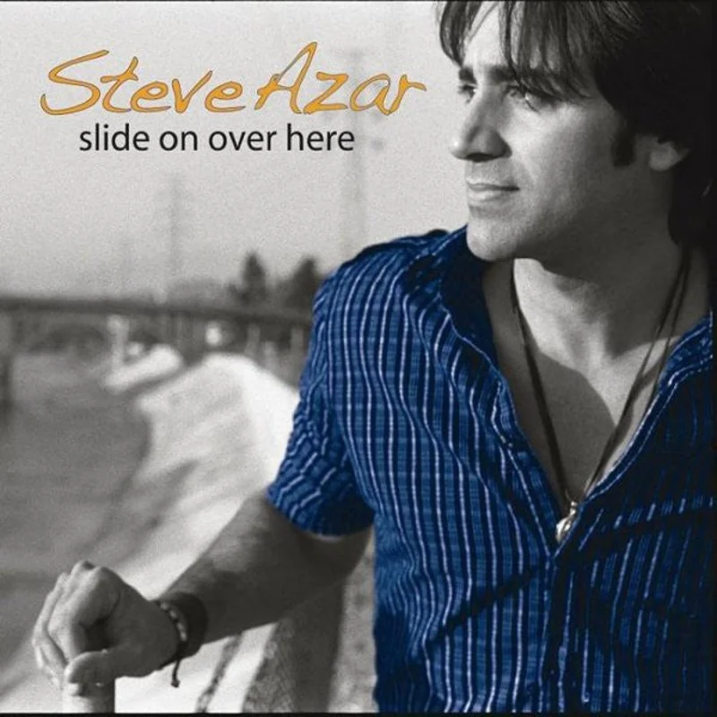 Steve Azar - Slide On Over Here (CD)