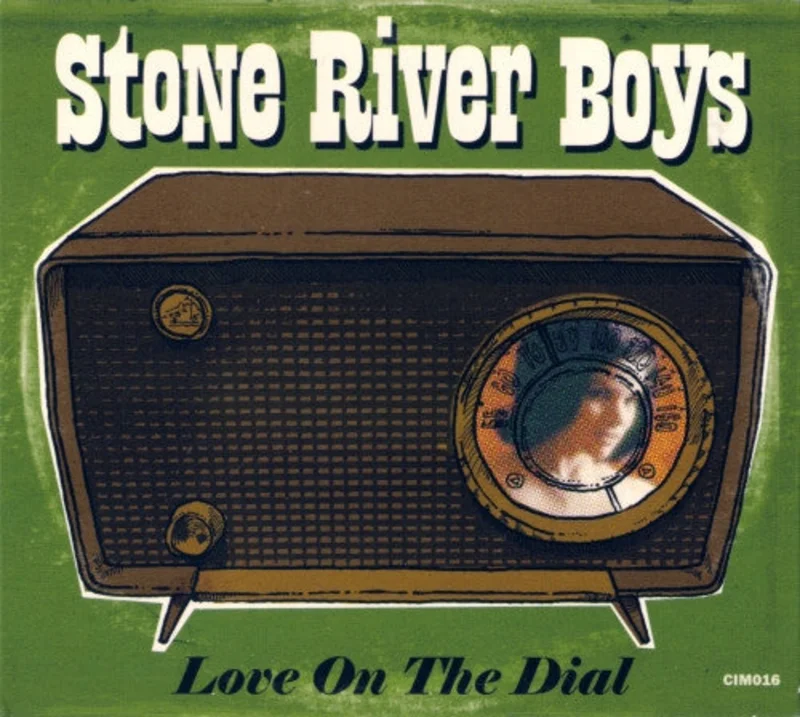Stone River Boys - Love On The Dial (CD)