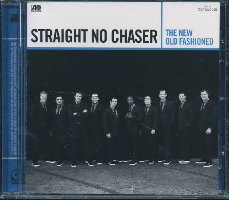 Straight No Chaser  - The New Old Fashioned (CD)