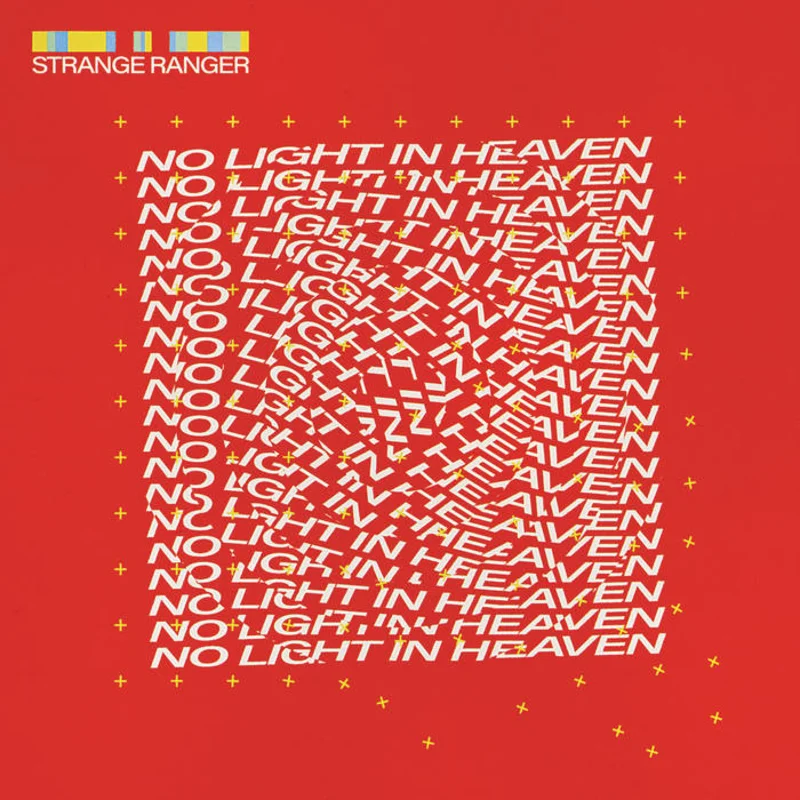 Strange Ranger - No Light in Heaven LP