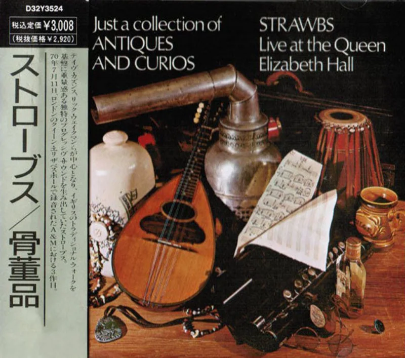 Strawbs - Just A Collection Of Antiques And Curios (CD)