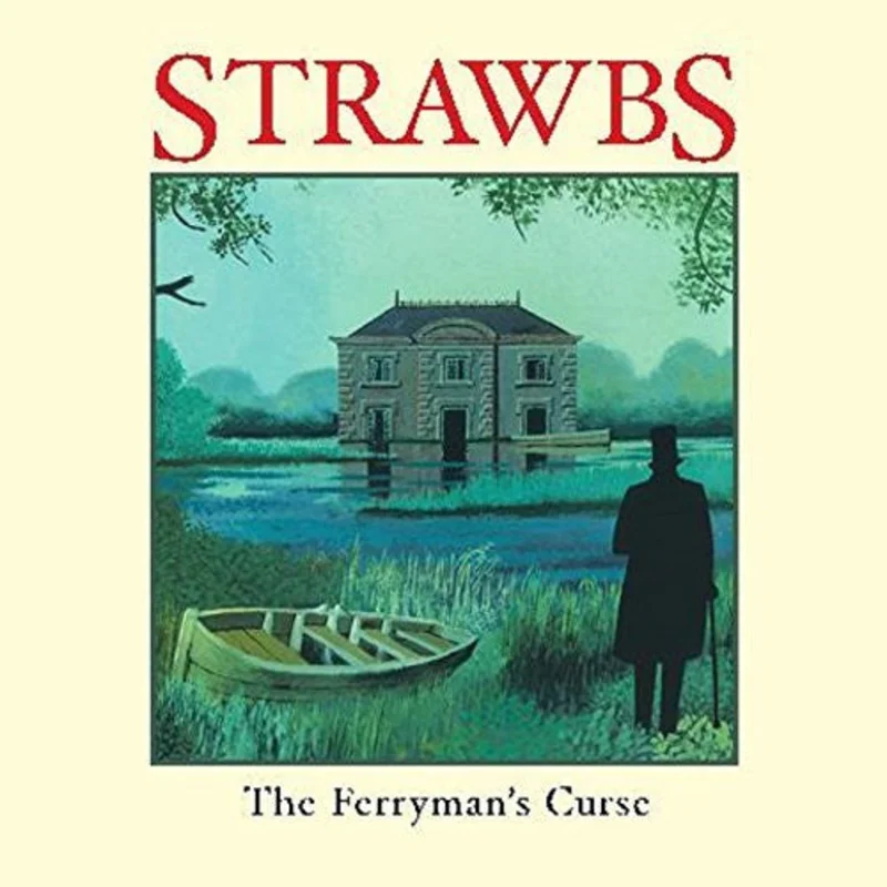 Strawbs - The Ferrymans Curse (CD)