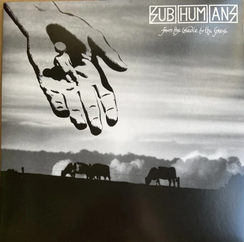 Subhumans - From The Cradle To The Grave (Vinyl)