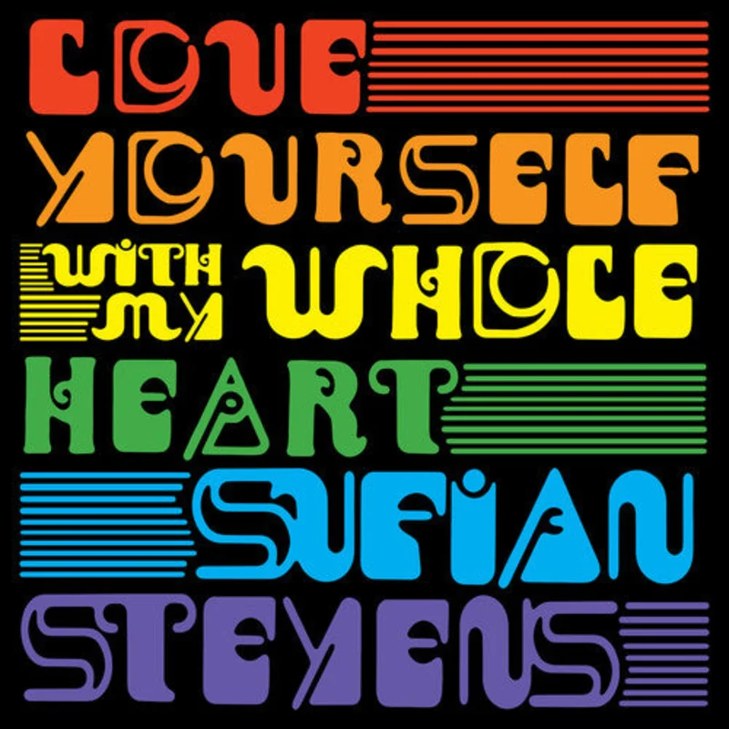 Sufjan Stevens - Love Yourself b/w With My Whole Heart 7