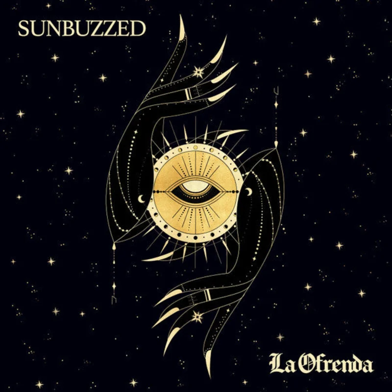 Sunbuzzed - La Ofrenda (Vinyl)