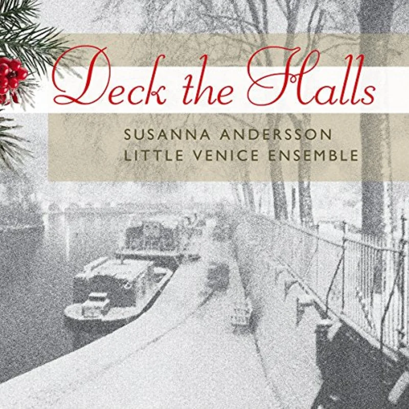 Susanna Anderson/ Little Venic - Deck The Halls [CD]