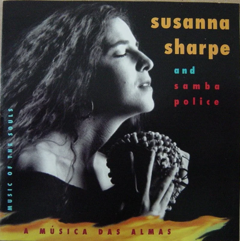 Susanna Sharpe & Samba Police - A Msica Das Almas (CD)