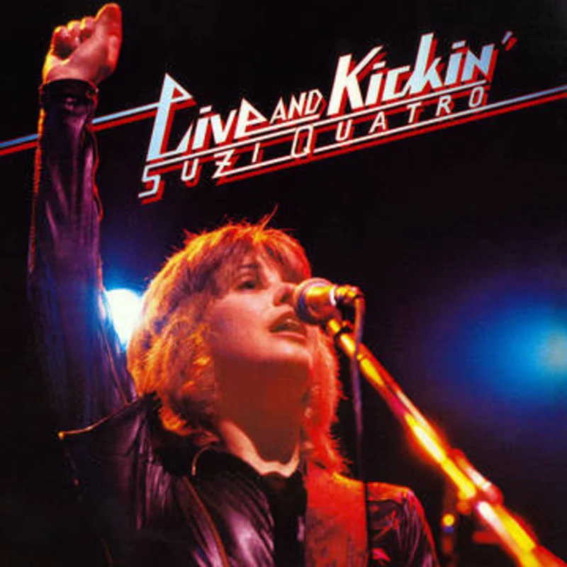 Suzi Quatro - Alive and Kickin' 2LP