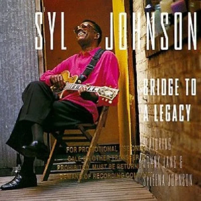Syl Johnson - Bridge To A Legacy (CD)