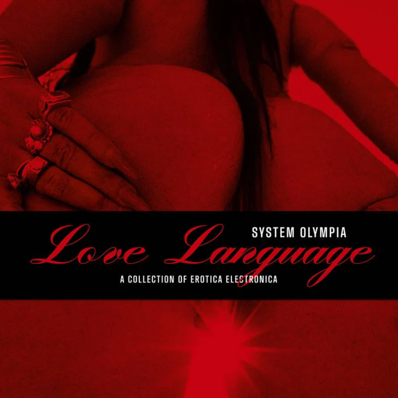 System Olympia Presents Love Language