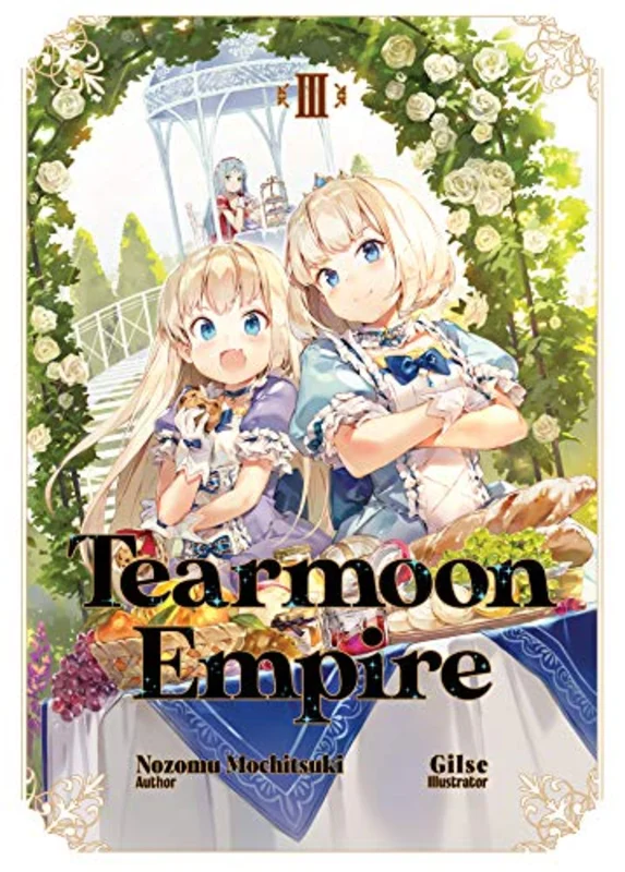 Tearmoon Empire Light Novel Sc Vol 03