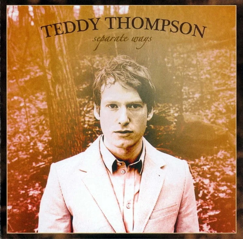 Teddy Thompson - Separate Ways (CD)