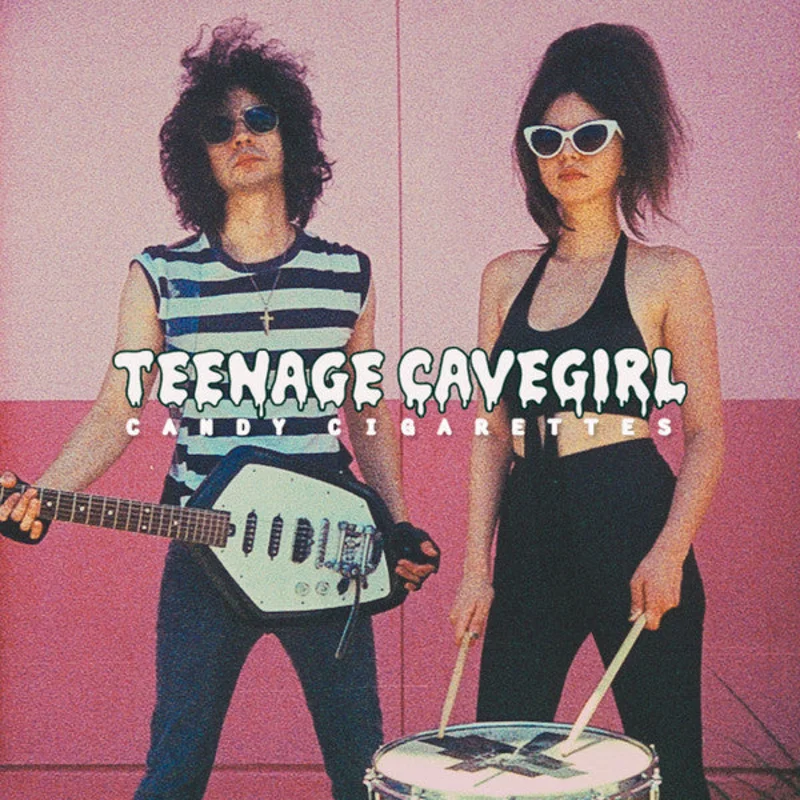 Teenage Cavegirl - Candy Cigarettes (10", Album)