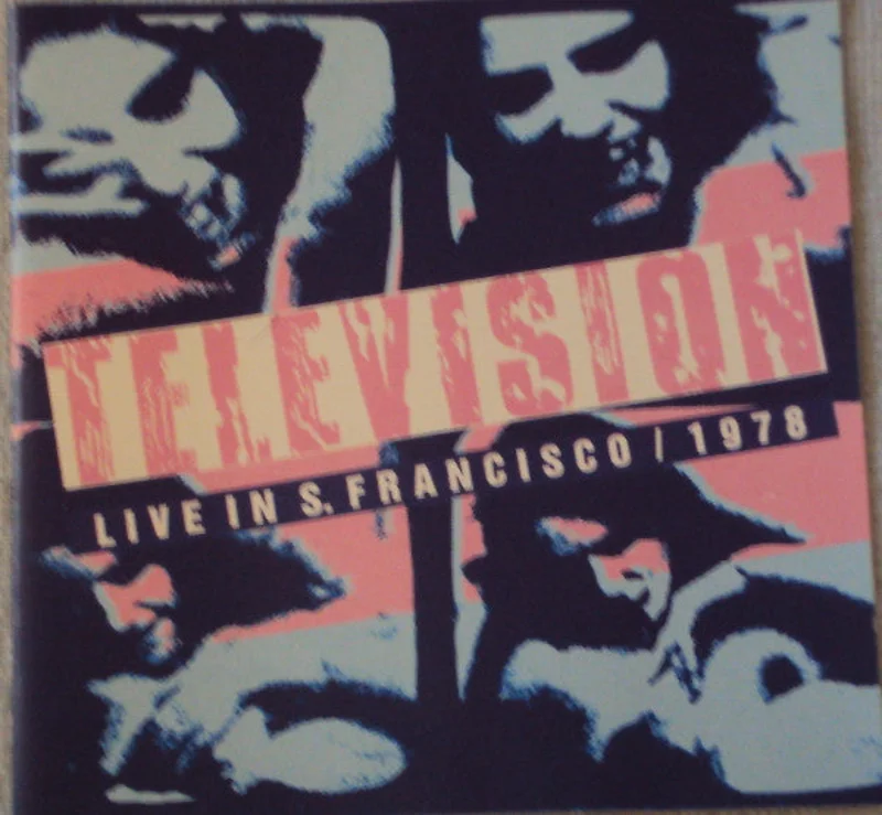 Television - Live In S. Francisco / 1978 (CD)