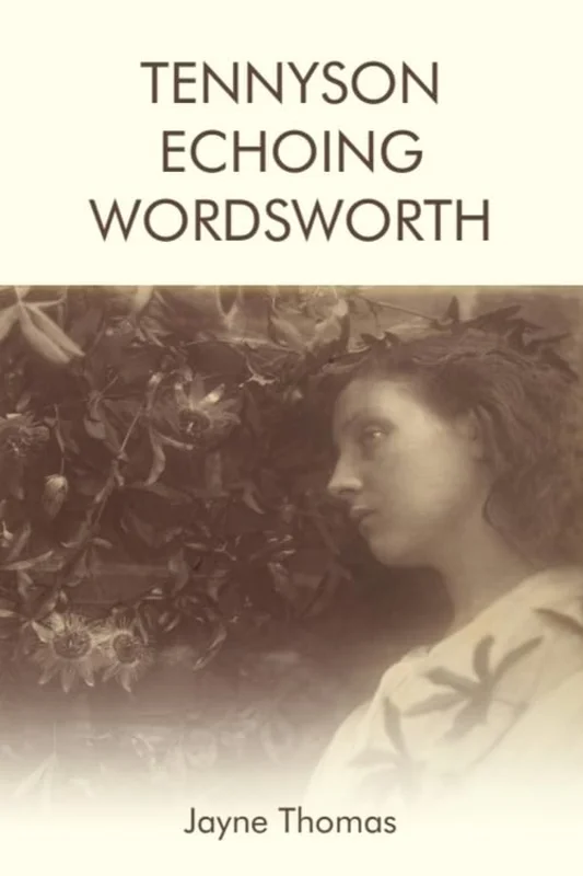Tennyson Echoing Wordsworth