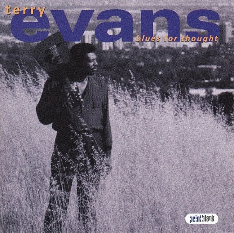 Terry Evans - Blues For Thought (CD)