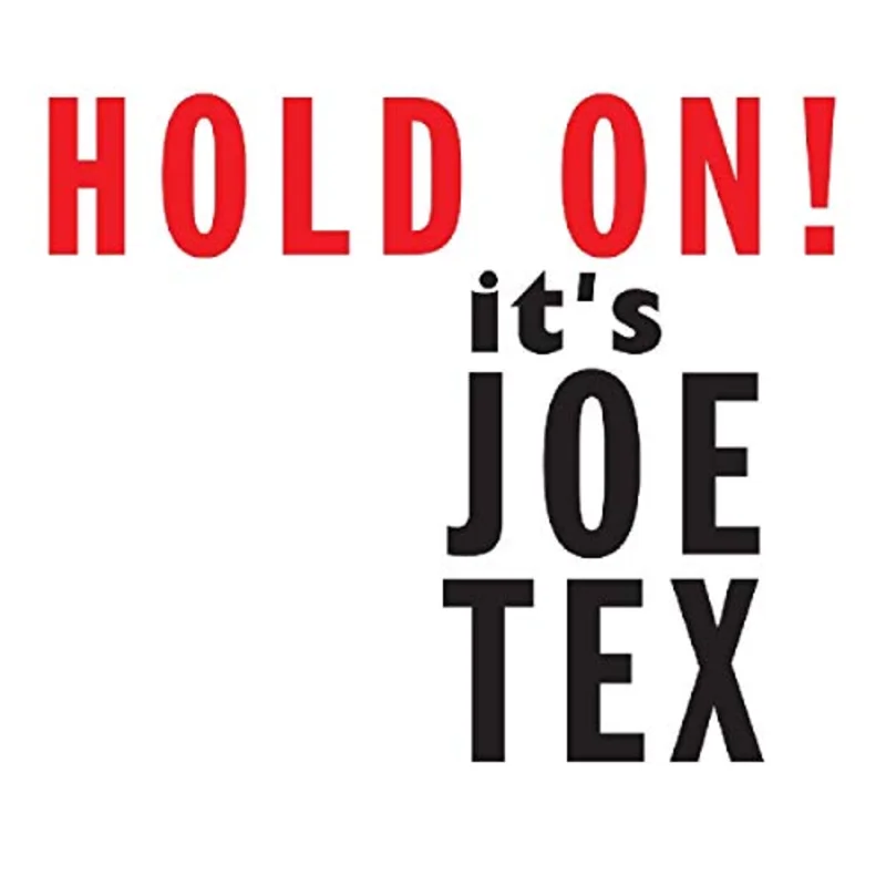 Tex Joe - Hold On! It's Joe Tex [CD]